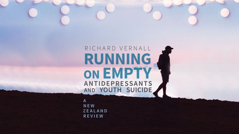 'Running on Empty: Antidepressants and Youth Suicide' by Richard Vernall